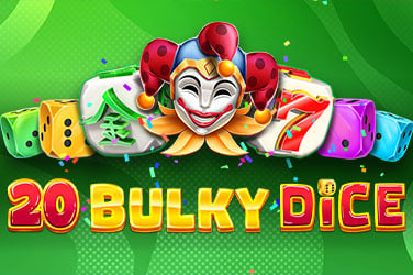 20 Bulky Dice