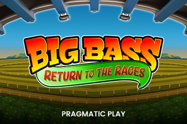 Big Bass Return to the Races