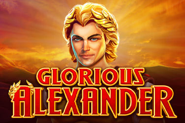 Glorious Alexander