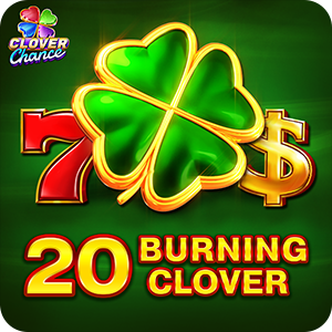 20 Burning Clover  - Clover Chance